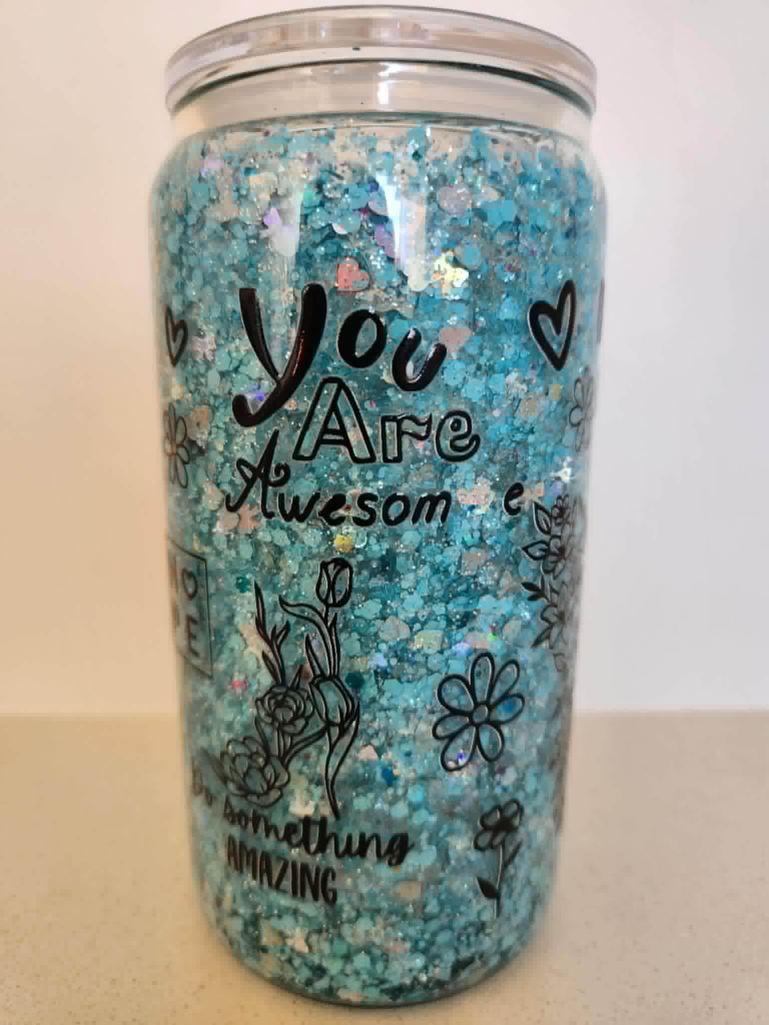 16oz Acrylic Snow Globe - You Are Awesome and Do Something Amazing affirmations side view